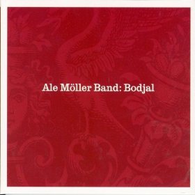 Ale Moller Band - Bodjal - Kliknutím na obrázok zatvorte